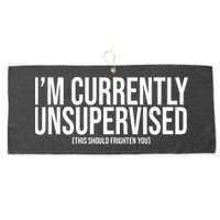 Im Currently Unsupervised This Should Frighten You Funny Large Microfiber Waffle Golf Towel