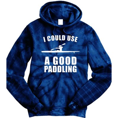 I Could Use A Good Paddling Funny Kayak Tie Dye Hoodie