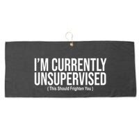 Im Currently Unsupervised This Should Frighten You Funny Large Microfiber Waffle Golf Towel