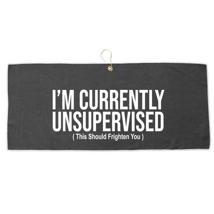 Im Currently Unsupervised This Should Frighten You Funny Large Microfiber Waffle Golf Towel