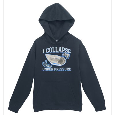 I Collapse Under Pressure Urban Pullover Hoodie