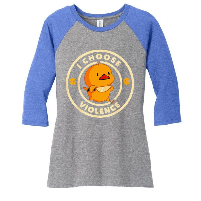 I Choose Violence Duck Lover Sarcasm Humor Women's Tri-Blend 3/4-Sleeve Raglan Shirt