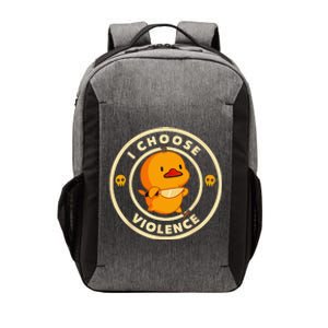 I Choose Violence Duck Lover Sarcasm Humor Vector Backpack