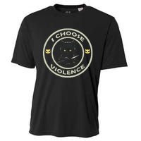 I Choose Violence Cat Funny Cat Loves Cooling Performance Crew T-Shirt