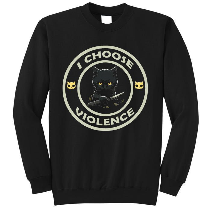 I Choose Violence Cat Funny Cat Loves Tall Sweatshirt