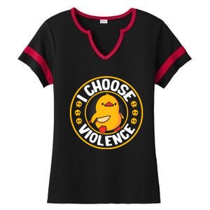 I Choose Violence Duck Ladies Halftime Notch Neck Tee