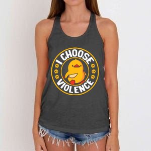 I Choose Violence Duck Women's Knotted Racerback Tank