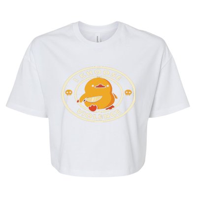 I Choose Violent Funny Duck Bella+Canvas Jersey Crop Tee