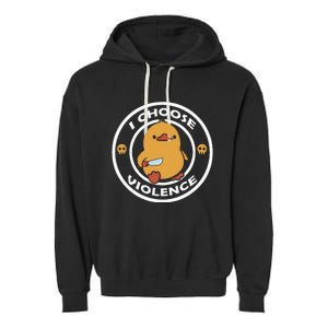 I Choose Violence Cute Duck Garment-Dyed Fleece Hoodie