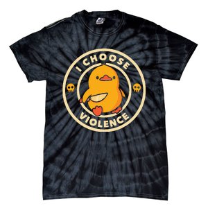 I Choose Violence Duck Tie-Dye T-Shirt