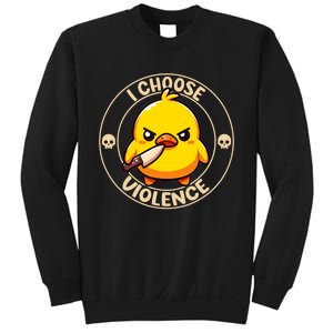 I Choose Violence Duck Sweatshirt