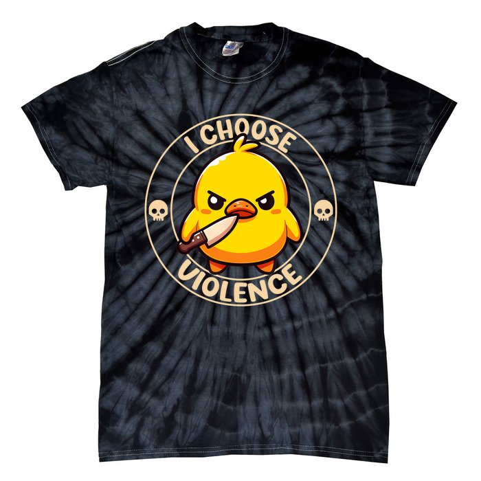 I Choose Violence Duck Tie-Dye T-Shirt