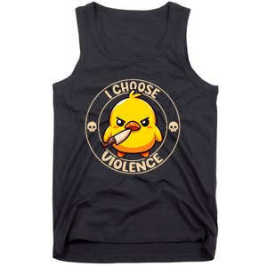 I Choose Violence Duck Tank Top