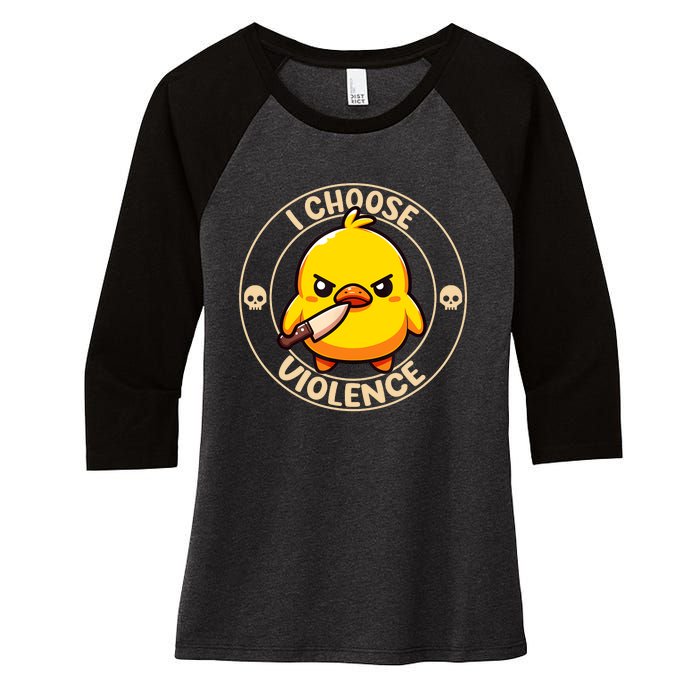 I Choose Violence Duck Women's Tri-Blend 3/4-Sleeve Raglan Shirt