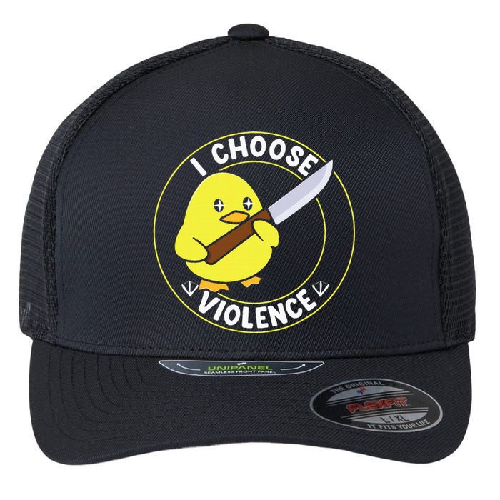 I Choose Violence. Duck Funny And Cool Flexfit Unipanel Trucker Cap