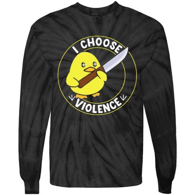 I Choose Violence. Duck Funny And Cool Tie-Dye Long Sleeve Shirt