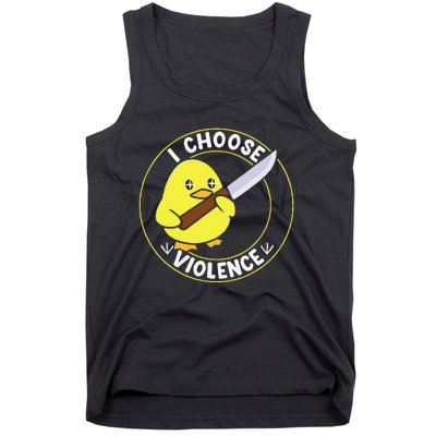 I Choose Violence. Duck Funny And Cool Tank Top