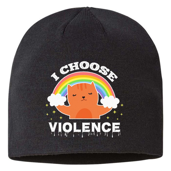 I Choose Violence Cute Cat Rainbow Sustainable Beanie