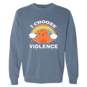 I Choose Violence Cute Cat Rainbow Garment-Dyed Sweatshirt