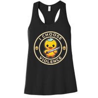 I Choose Violence Funny Cute Duck Holding Knife Women's Racerback Tank