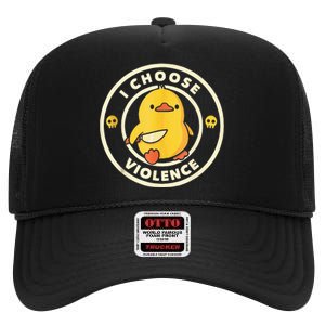 I Choose Violence Funny Duck Holding Knife High Crown Mesh Back Trucker Hat