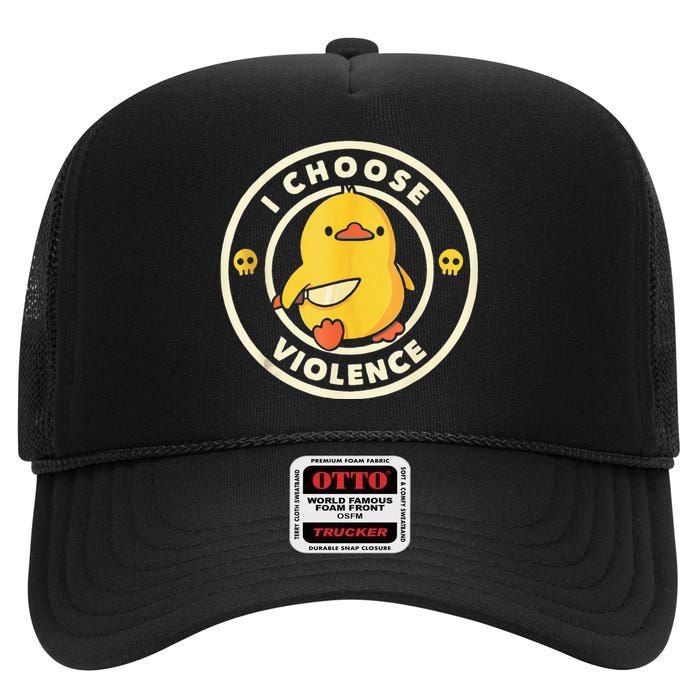 I Choose Violence Funny Duck Holding Knife High Crown Mesh Back Trucker Hat