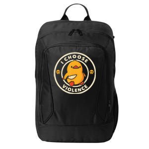 I Choose Violence Funny Duck Holding Knife City Backpack