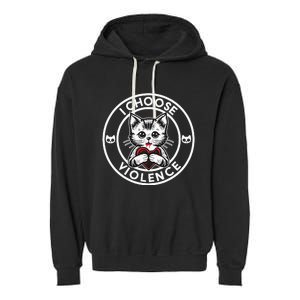 I Choose Violence Kitty Garment-Dyed Fleece Hoodie