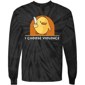 I Choose Violence Funny Duck With Knife Tie-Dye Long Sleeve Shirt