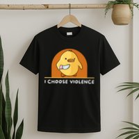 I Choose Violence Funny Duck With Knife T-Shirt