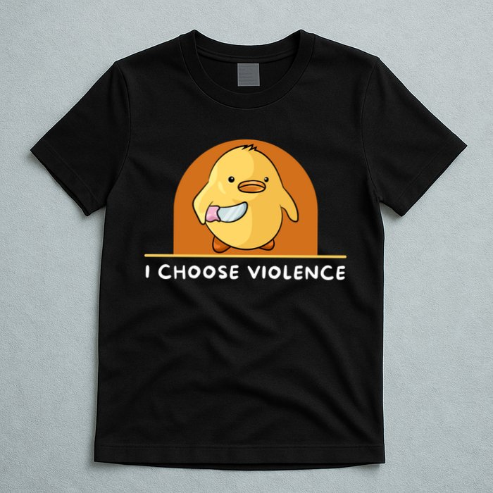 I Choose Violence Funny Duck With Knife T-Shirt