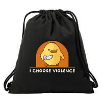 I Choose Violence Funny Duck With Knife Drawstring Bag