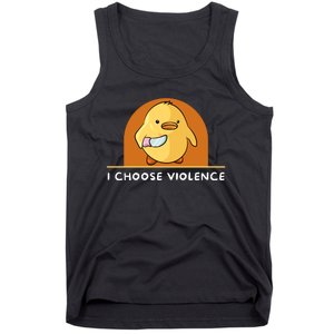 I Choose Violence Funny Duck With Knife Tank Top