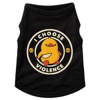 I Choose Violence Funny Duck Doggie Tank