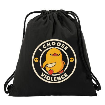 I Choose Violence Funny Duck Drawstring Bag