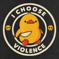 I Choose Violence Funny Duck Hat
