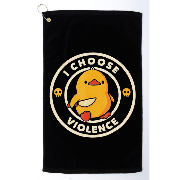 I Choose Violence Funny Duck Golf Towel