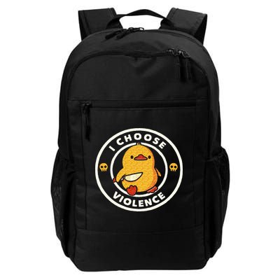 I Choose Violence Funny Duck Sayings Duck Animals Daily Commute Backpack