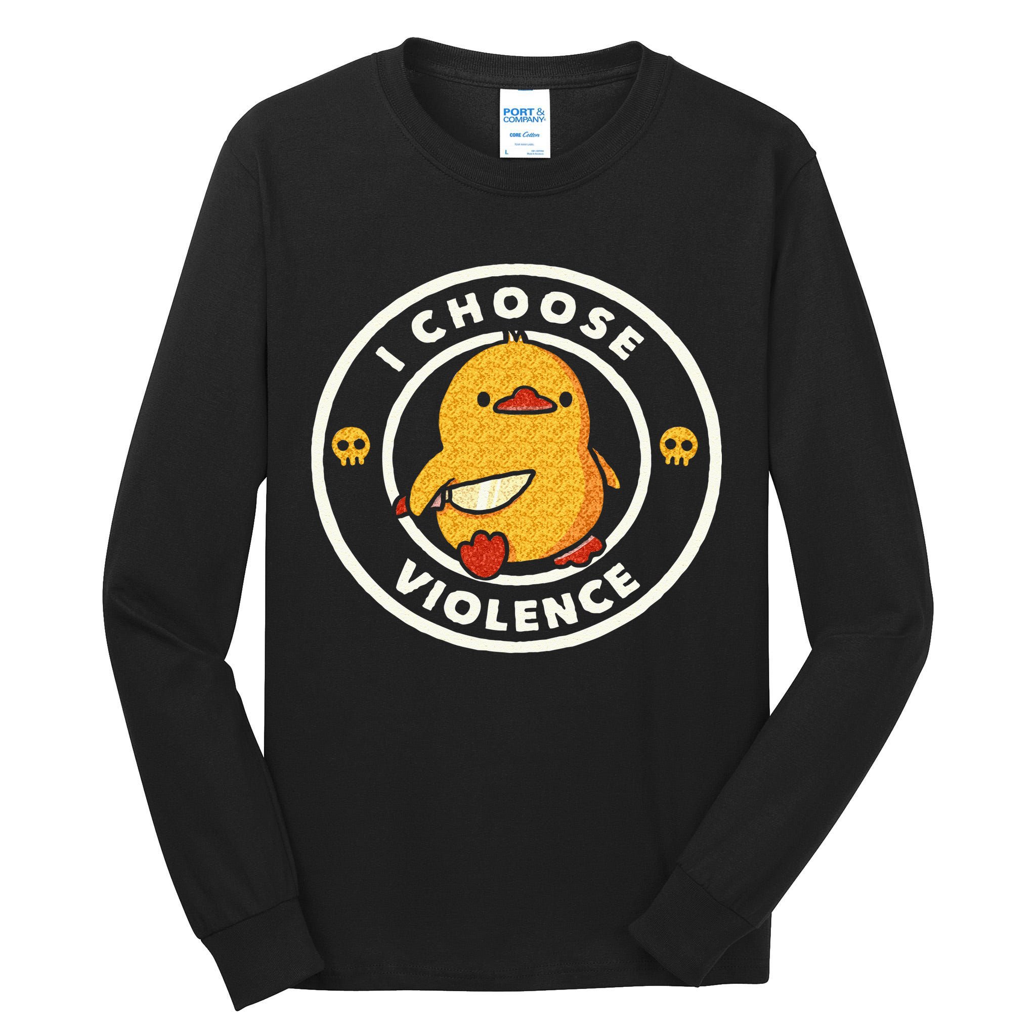 I Choose Violence Funny Duck Sayings Duck Animals Tall Long Sleeve T-Shirt
