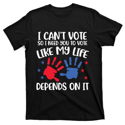 I Cant Vote But You Can Future Voter T-Shirt