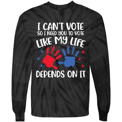 I Cant Vote But You Can Future Voter Tie-Dye Long Sleeve Shirt