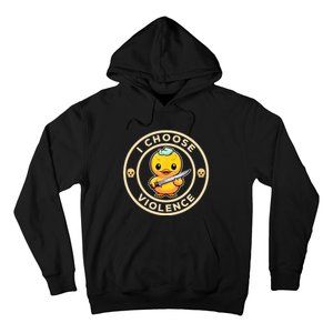 I choose violence funny cute duck holding knife Hoodie