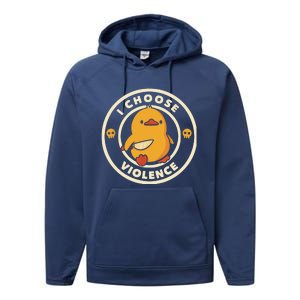 I Choose Violent Funny Duck Performance Fleece Hoodie