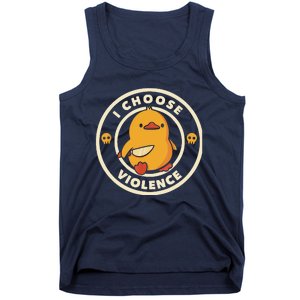 I Choose Violent Funny Duck Tank Top