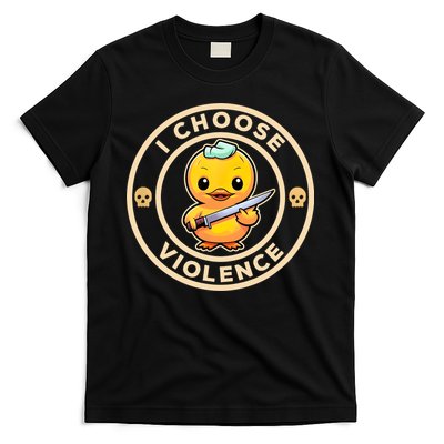 I Choose Violence Funny Cute Duck Holding Knife T-Shirt