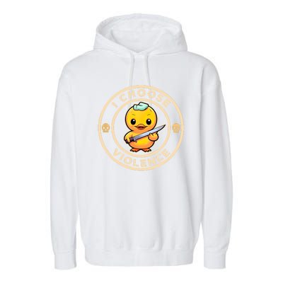 I Choose Violence Funny Cute Duck Holding Knife Garment-Dyed Fleece Hoodie