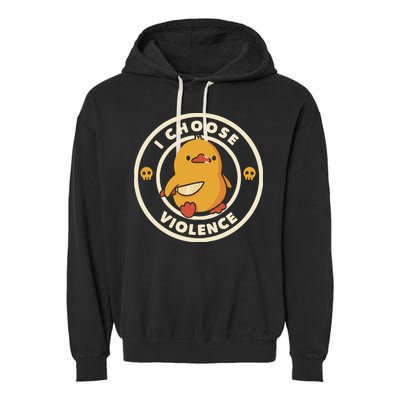 I Choose Violence Funny Duck By Tobe Fonseca Garment-Dyed Fleece Hoodie