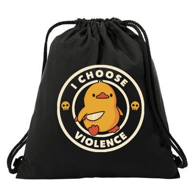 I Choose Violence Funny Duck By Tobe Fonseca Drawstring Bag