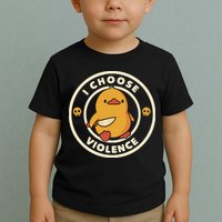 I Choose Violence Funny Duck By Tobe Fonseca Toddler T-Shirt