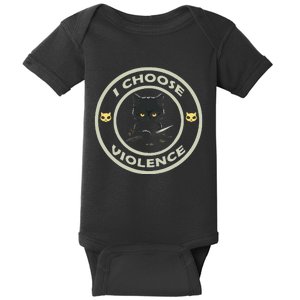 I Choose Violence Cat Funny Cat Loves Baby Bodysuit